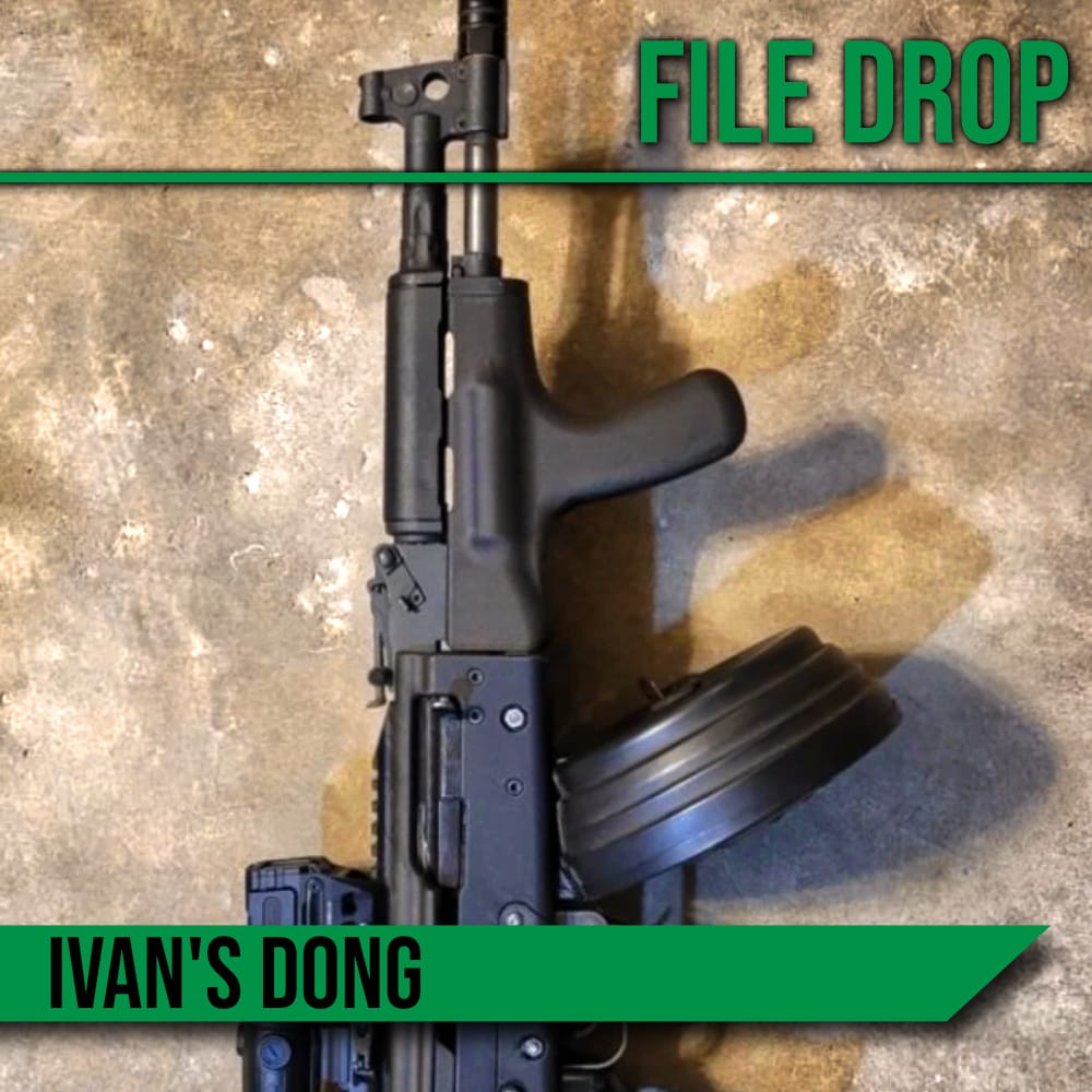 File Drop: Ivan’s Dong